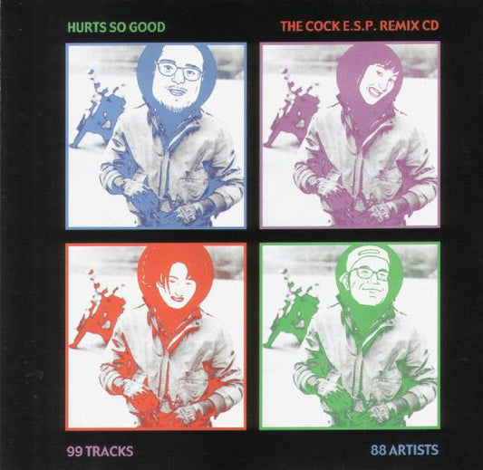 Cock E.S.P. - Hurts So Good - The Cock E.S.P. Remix CD (CD, Comp)