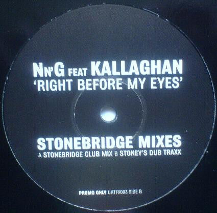 Nn'G* Feat Kallaghan - Right Before My Eyes (12", Promo)