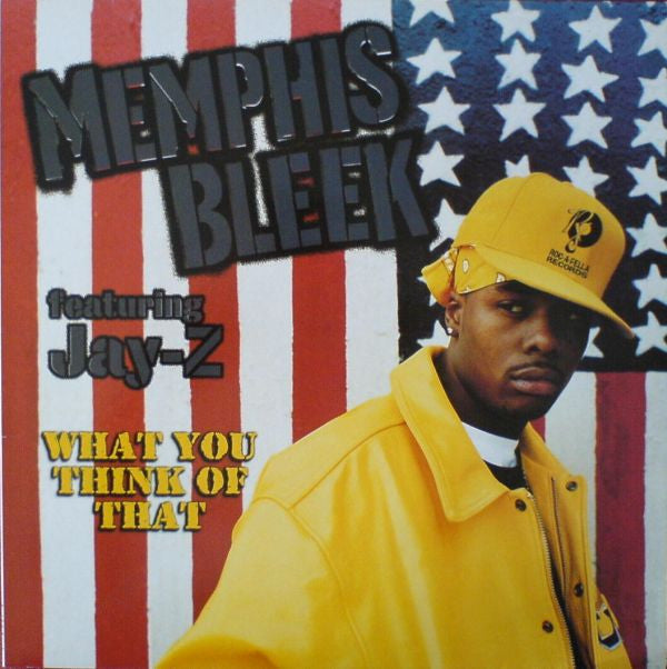 Memphis Bleek - What You Think Of That (12")