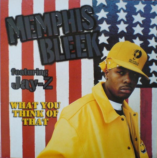 Memphis Bleek - What You Think Of That (12")
