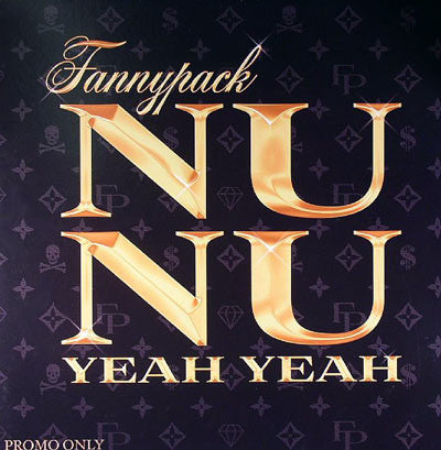 Fannypack - Nu Nu (Yeah Yeah) (2x12", Promo)