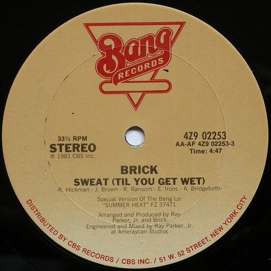 Brick - Sweat (Til You Get Wet) (12")