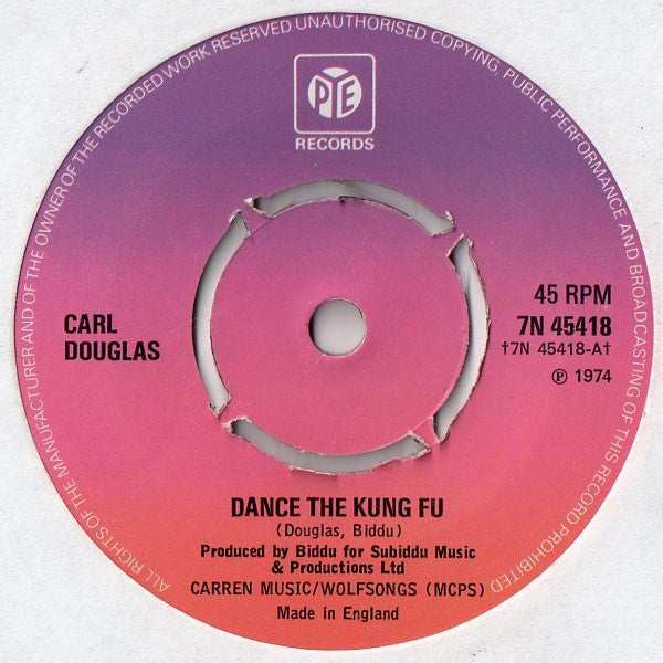 Carl Douglas - Dance The Kung Fu (7", Single, Pus)