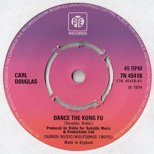 Carl Douglas - Dance The Kung Fu (7", Single, Pus)