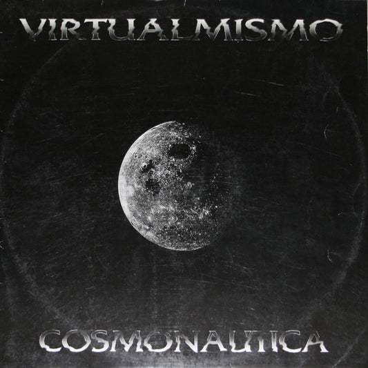 Virtualmismo - Cosmonautica (12")