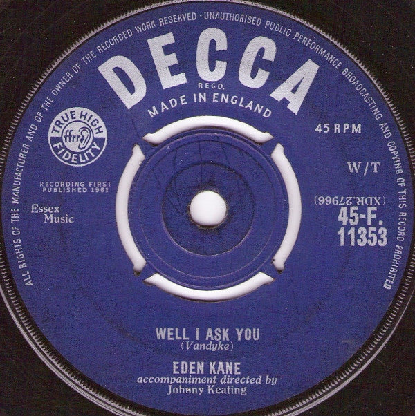 Eden Kane - Well I Ask You (7", Single)