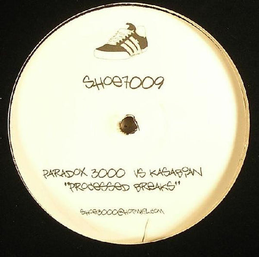 Paradox 3000 vs. Kasabian - Processed Breaks (12", S/Sided, Unofficial)