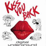 Digital Underground - Kiss You Back (12")