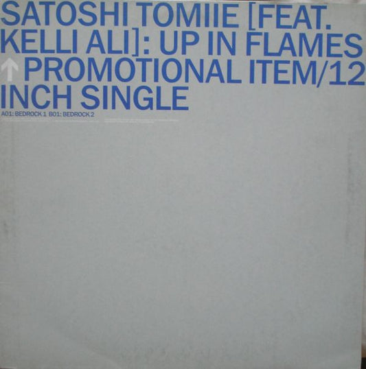 Satoshi Tomiie - Up In Flames (12", Promo)