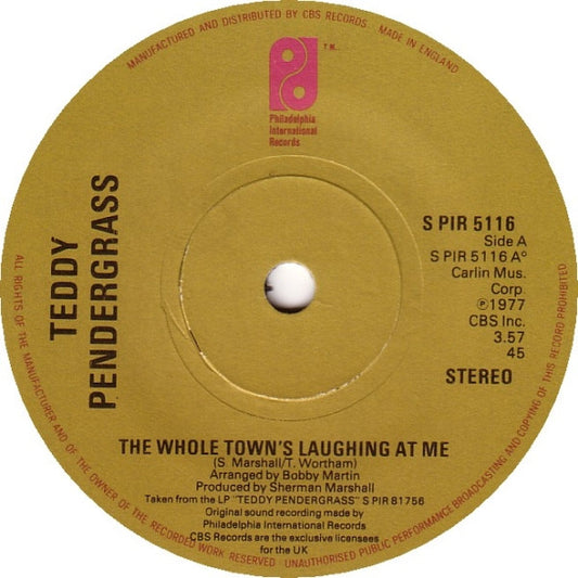 Teddy Pendergrass - The Whole Town's Laughing At Me (7", Single)