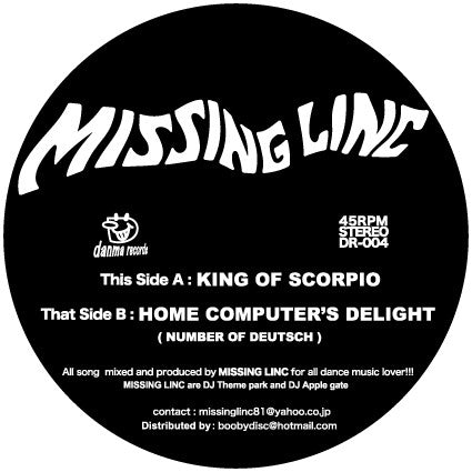 Missing Linc - King Of Scorpio / Home Computer's Delight (Number Of Deutsch) (12")