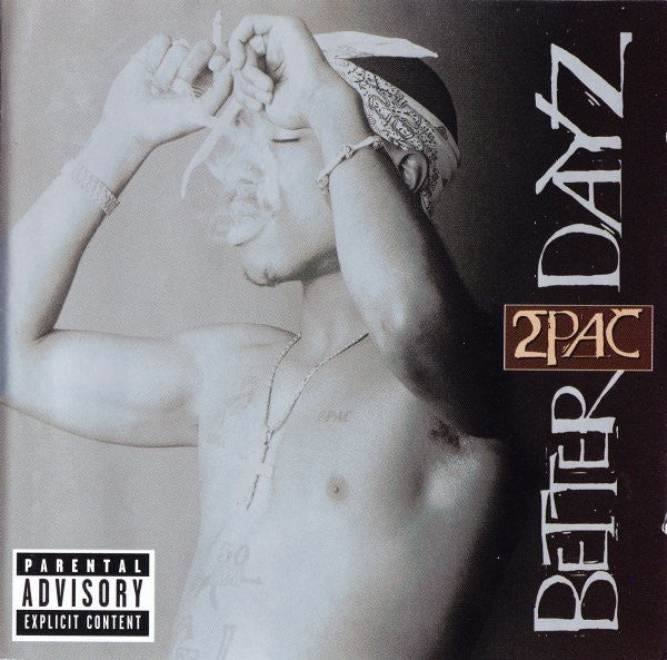 2Pac - Better Dayz (2xCD, Album)