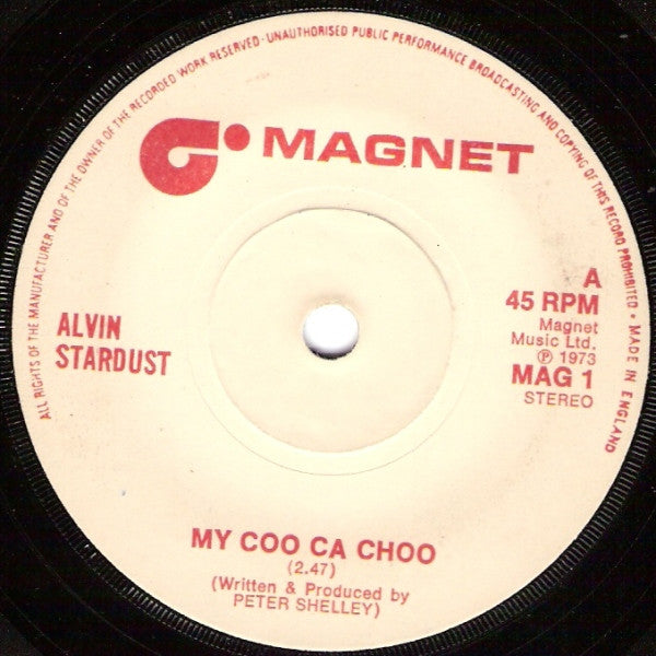 Alvin Stardust - My Coo Ca Choo (7", Single, Whi)