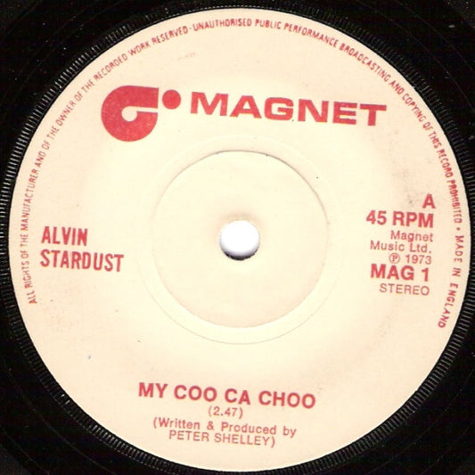Alvin Stardust - My Coo Ca Choo (7", Single, Whi)