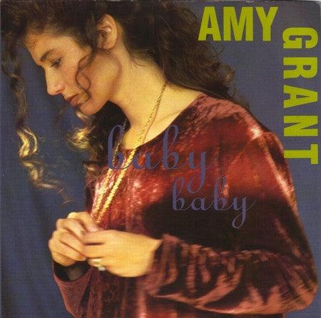 Amy Grant - Baby Baby (12", Single)