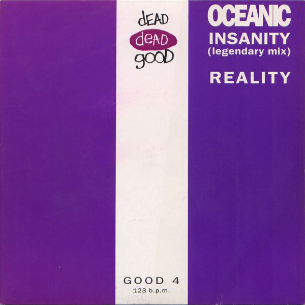 Oceanic - Insanity (Legendary Mix) / Reality (7", Single, Non)