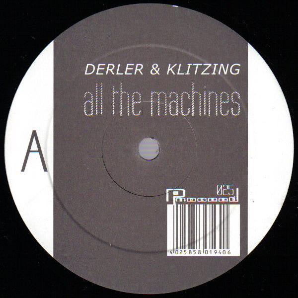 Derler & Klitzing - All The Machines / Symphony (12")