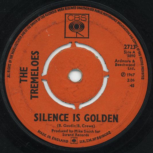 The Tremeloes - Silence Is Golden (7", Single, Pus)