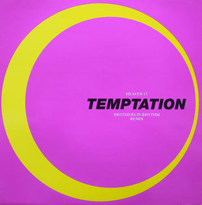 Heaven 17 - Temptation (Brothers In Rhythm Remix) (12", Single)