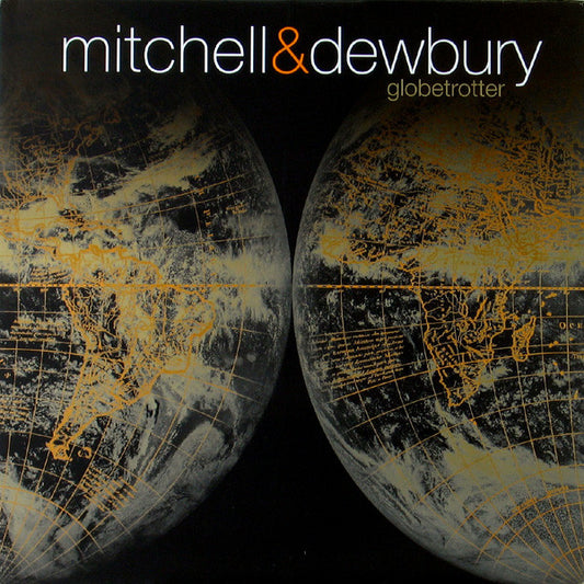 Mitchell & Dewbury - Globetrotter (12")