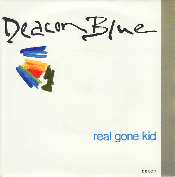 Deacon Blue - Real Gone Kid (7", Single)