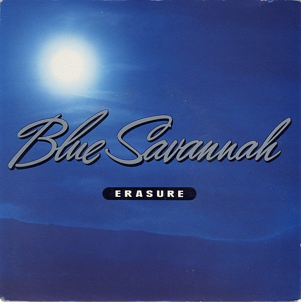 Erasure - Blue Savannah (7", Single, Sil)