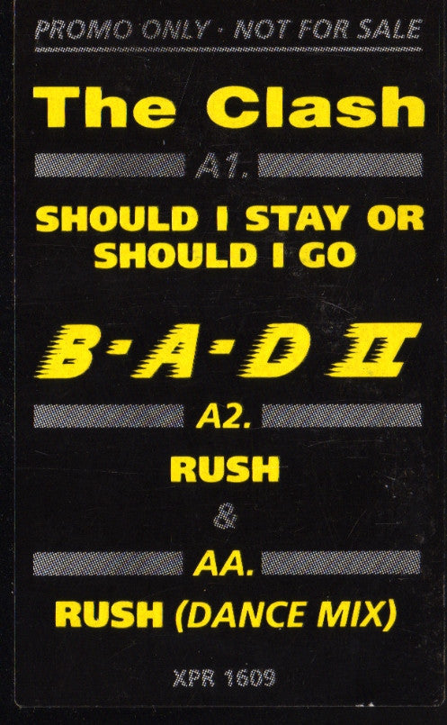 The Clash / Big Audio Dynamite II - Should I Stay Or Should I Go / Rush (12", Promo)