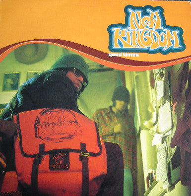 New Kingdom - Good Times (12", Promo)