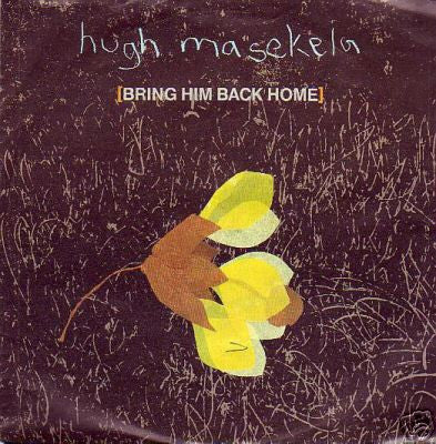 Hugh Masekela - Bring Him Back Home (12")