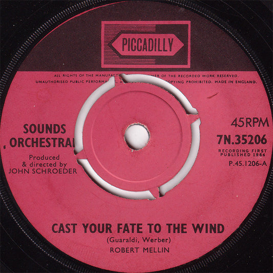 Sounds Orchestral - Cast Your Fate To The Wind (7", Single)