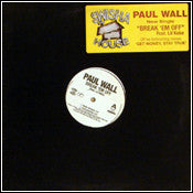 Paul Wall Feat. Lil Keke* - Break 'Em Off (12", Maxi, Promo)