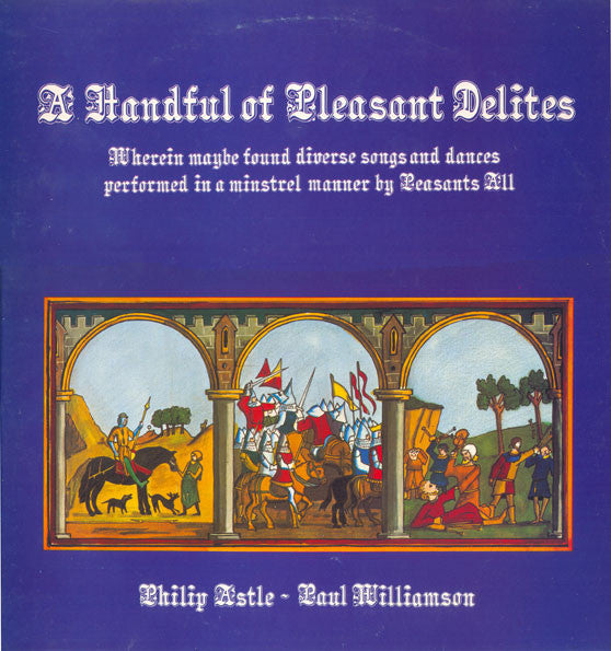 Peasants All - A Handful Of Pleasant Delites (LP, Album)