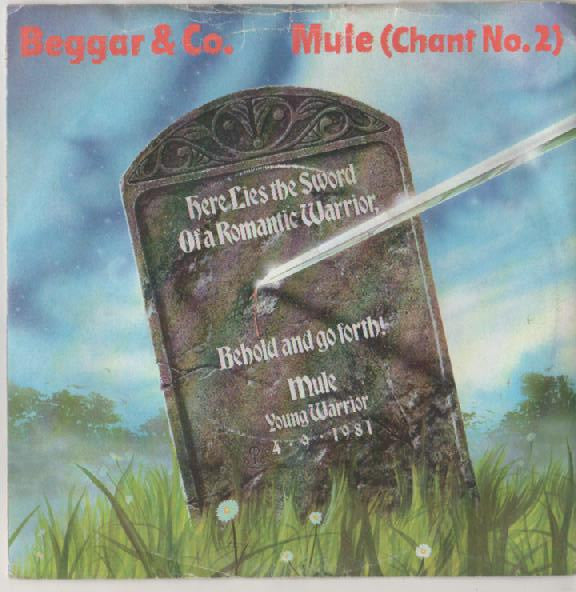 Beggar & Co. - Mule (Chant No. 2) (7", Single, Kno)