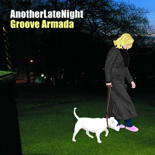 Groove Armada - AnotherLateNight (3xLP, Comp)
