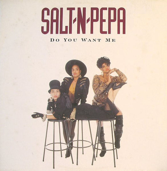 Salt-N-Pepa* - Do You Want Me (12")