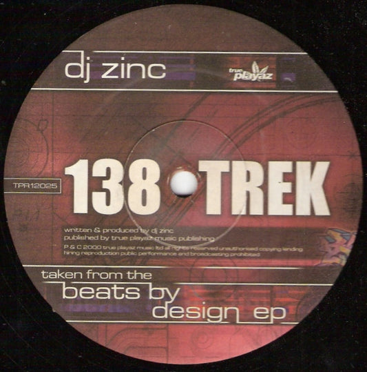 DJ Zinc - 138 Trek (12")