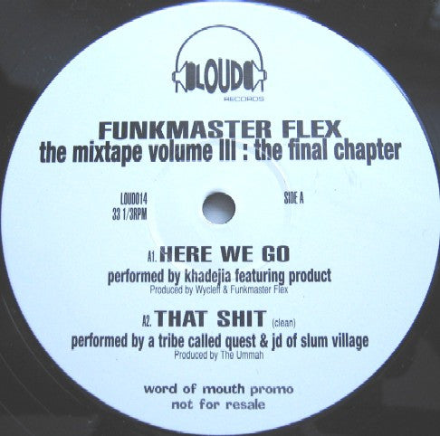 Funkmaster Flex - 60 Minutes Of Funk Vol. III - The Final Chapter (12", Promo, Smplr)