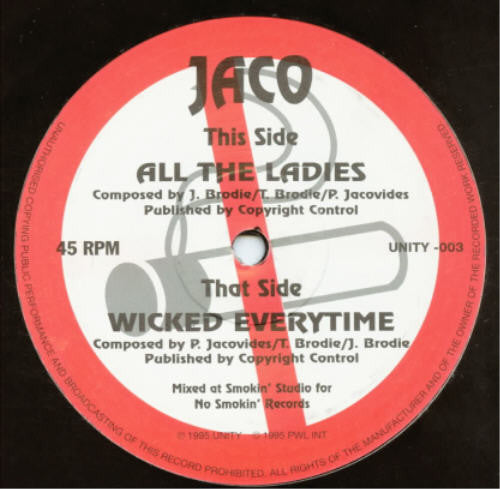 Jaco (2) - Wicked Everytime / All The Ladies (12")