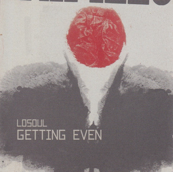 Losoul - Getting Even (CD, Album, Enh)