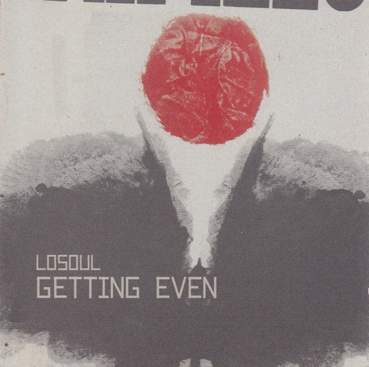 Losoul - Getting Even (CD, Album, Enh)