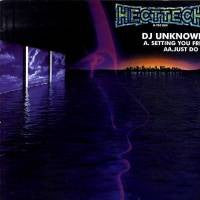 DJ Unknown - Setting You Free / Just Do It (12")
