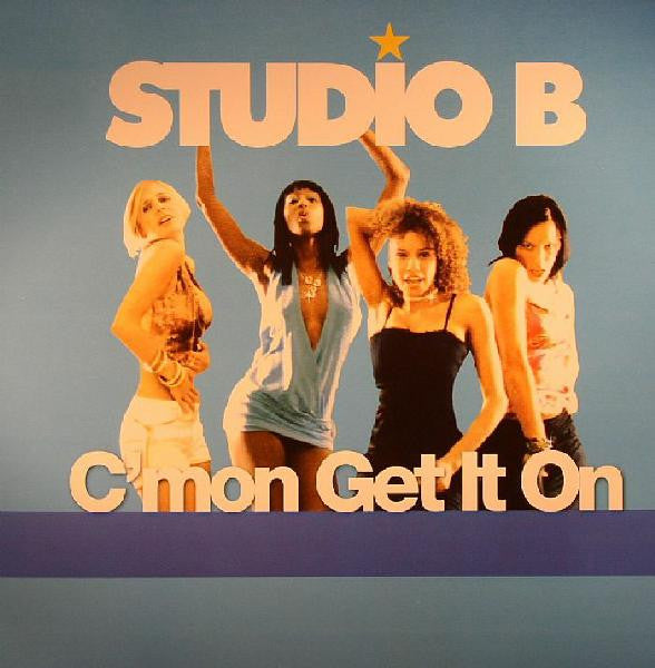 Studio B - C'mon Get It On (12")