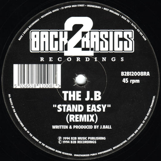 The J.B* - Stand Easy (Remix) / Droppin' 2 Steps (12")