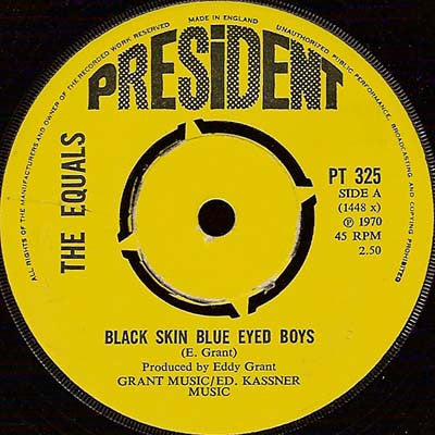 The Equals - Black Skin Blue Eyed Boys (7", Single, Pus)