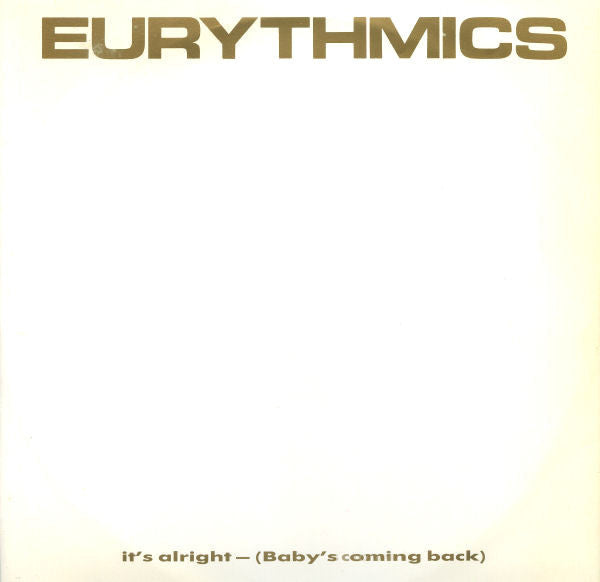 Eurythmics - It's Alright (Baby's Coming Back) (12")