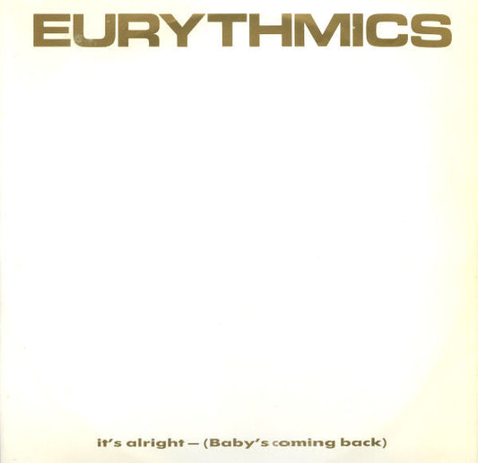 Eurythmics - It's Alright (Baby's Coming Back) (12")
