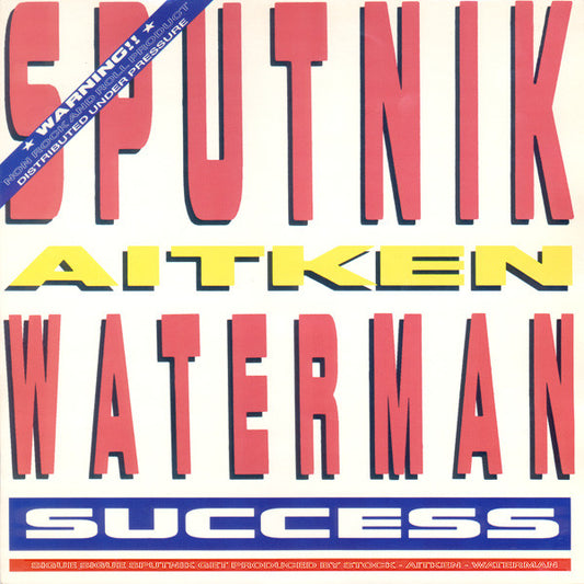 Sputnik*, Aitken Waterman* - Success (12", Single)