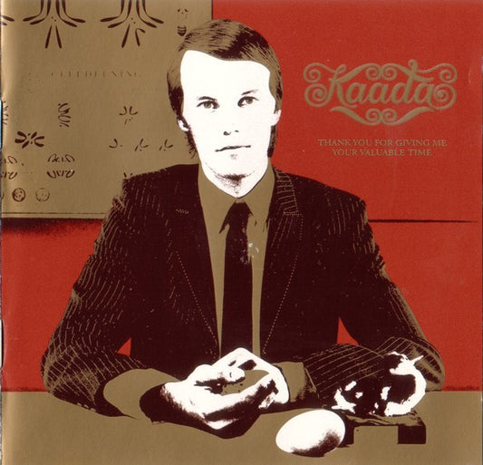 Kaada - Thank You For Giving Me Your Valuable Time (CD, Album, RE)