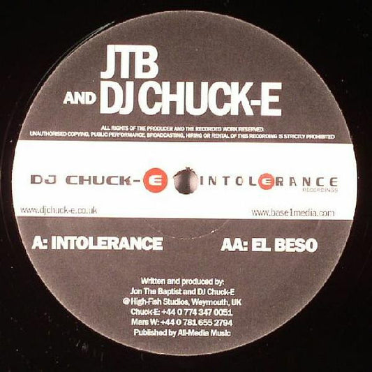 JTB And DJ Chuck-E* - Intolerance / El Beso (12")