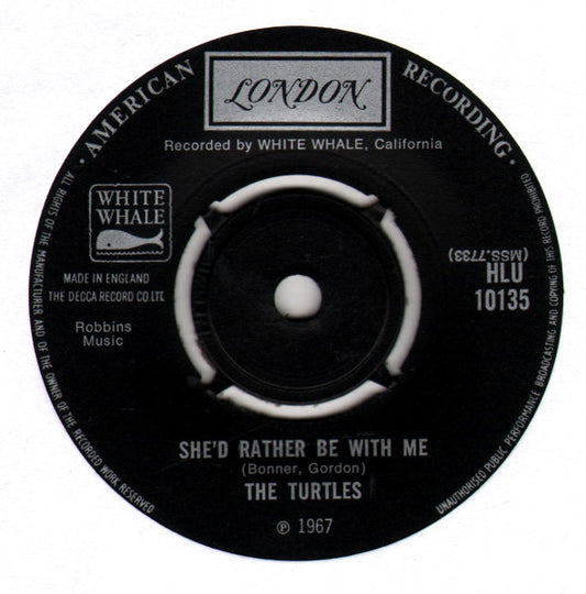 The Turtles - She'd Rather Be With Me (7", Single)